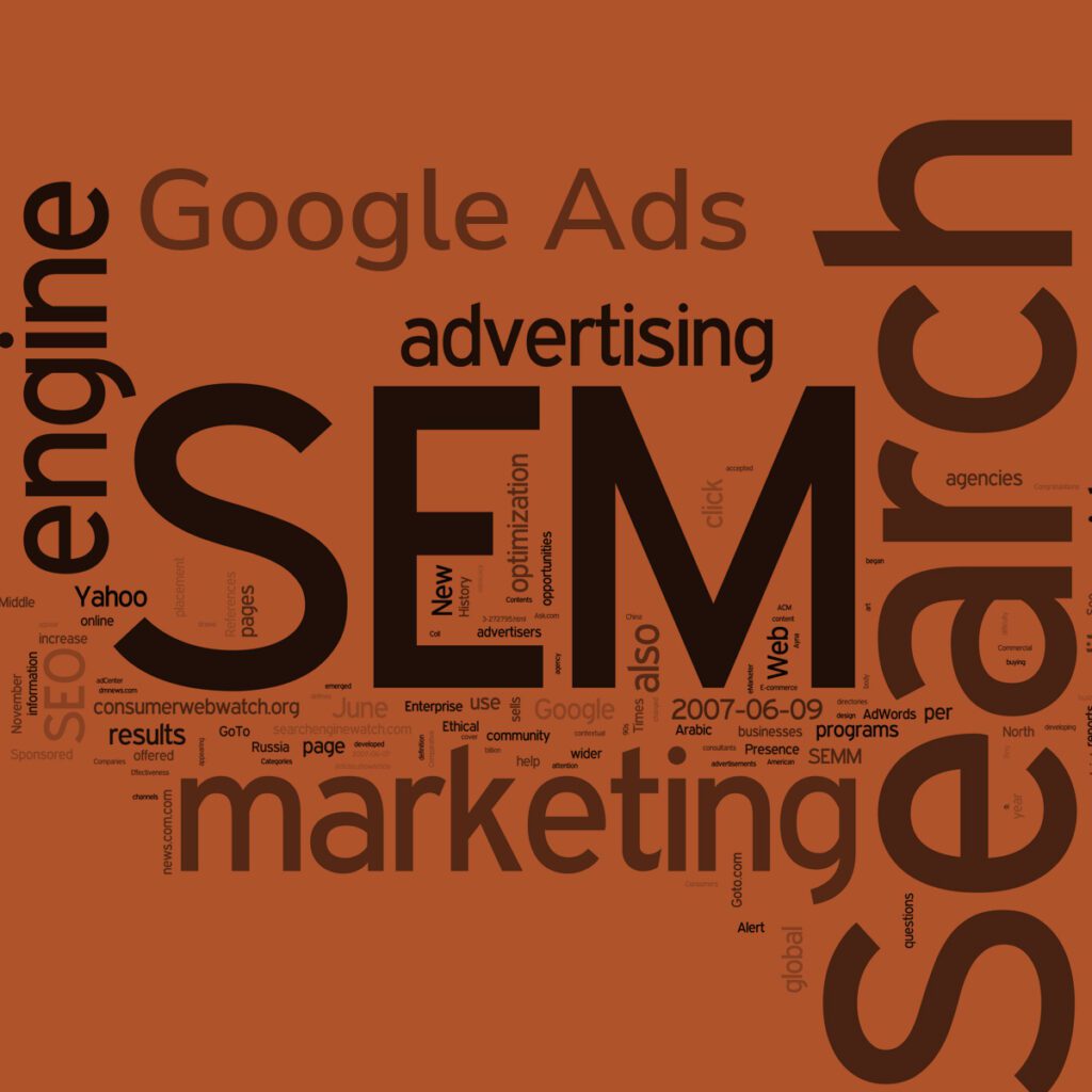SEM: Search Engine Marketing